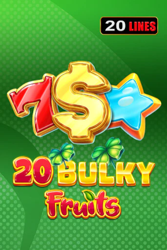 Игра 20 Bulky Fruits от Amusnet Interactive | Чемпион Слотс Казино 