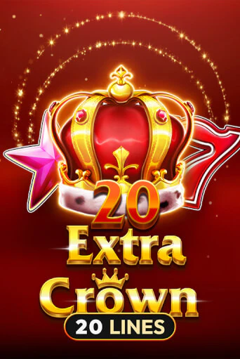 Игра 20 Extra Crown от Amusnet Interactive | Чемпион Слотс Казино 