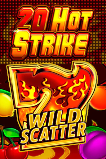 Игра 20 Hot Strike от Fazi | Чемпион Слотс Казино 