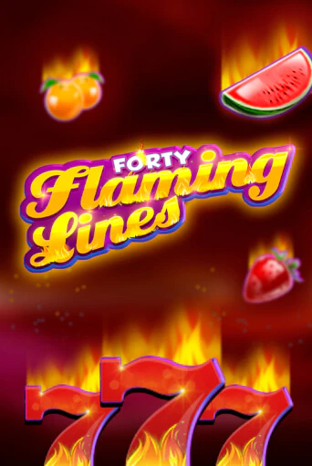 Игра 40 Flaming Lines от Zeusplay | Чемпион Слотс Казино 