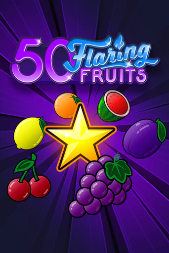 Игра 50 Flaring Fruits от Gamomat | Чемпион Слотс Казино 