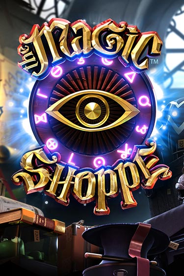 Игра Magic Shoppe от BetSoft | Чемпион Слотс Казино 