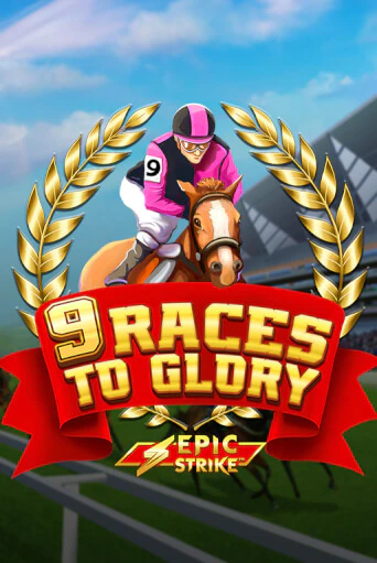 Игра 9 Races to Glory от Games Global | Чемпион Слотс Казино 