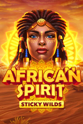 Игра African Spirit Sticky Wilds от 3 Oaks Gaming | Чемпион Слотс Казино 