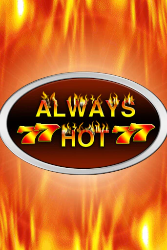 Игра Always Hot от Novomatic | Чемпион Слотс Казино 