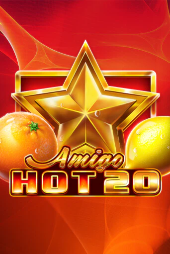 Игра Amigo Hot 20 от Amigo Gaming | Чемпион Слотс Казино 