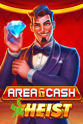 Игра Area Cash™ Heist от Games Global | Чемпион Слотс Казино 
