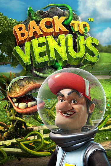 Игра Back To Venus от BetSoft | Чемпион Слотс Казино 