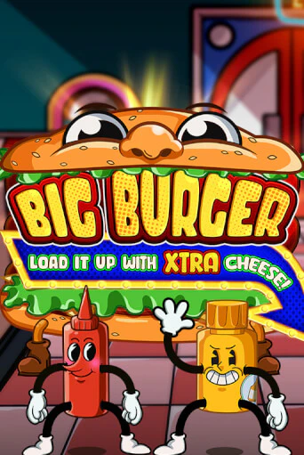 Игра Big Burger Load it up with Xtra Cheese от Pragmatic Play | Чемпион Слотс Казино 