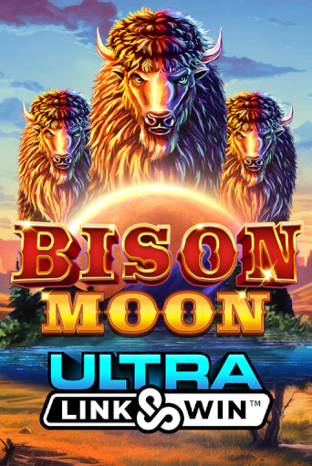 Игра Bison Moon Ultra Link&Win™ от Games Global | Чемпион Слотс Казино 