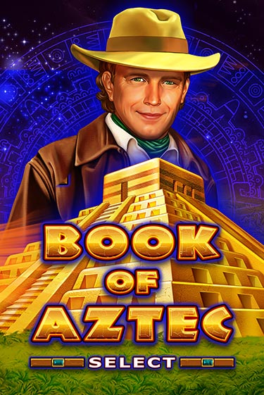 Игра Book of Aztec Select от Amatic | Чемпион Слотс Казино 