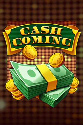 Игра Cash Coming от KA Gaming | Чемпион Слотс Казино 