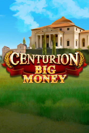 Игра Centurion Big Money от Games Global | Чемпион Слотс Казино 
