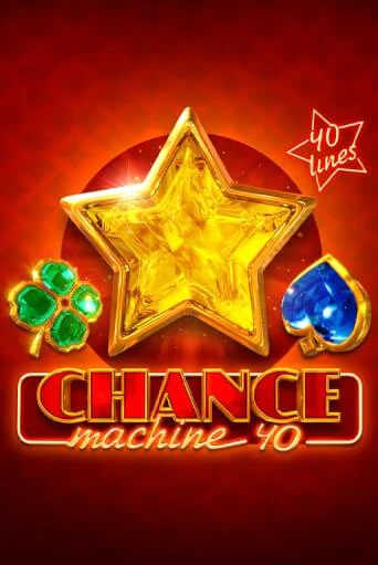 Игра Chance Machine 40 от Endorphina | Чемпион Слотс Казино 