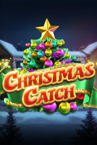 Игра Christmas Catch от Big Time Gaming | Чемпион Слотс Казино 