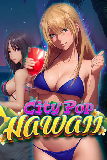Игра City Pop: Hawaii от Fugaso | Чемпион Слотс Казино 