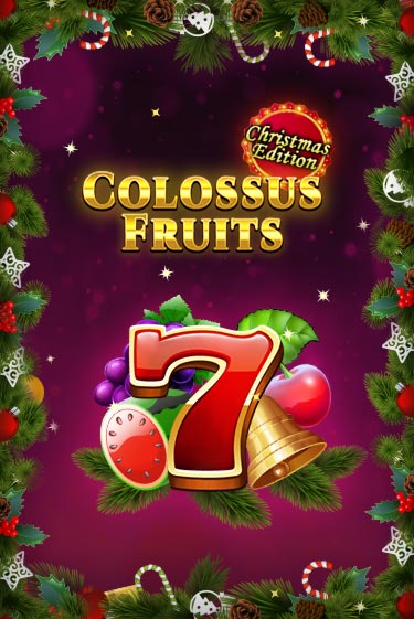 Игра Colossus Fruits - Christmas Edition от Spinomenal | Чемпион Слотс Казино 