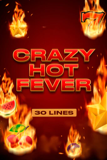 Игра Crazy Hot Fever от Chilli Games | Чемпион Слотс Казино 