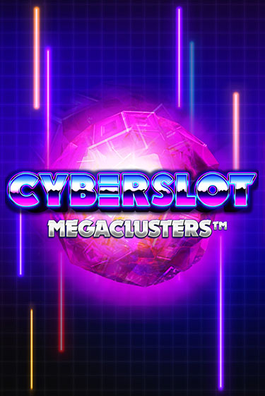 Игра Cyberslot Megaclusters от Big Time Gaming | Чемпион Слотс Казино 