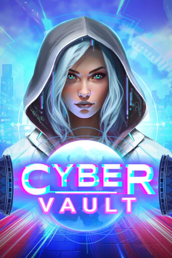Игра Cyber Vault от Relax Gaming | Чемпион Слотс Казино 