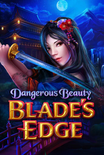 Игра Dangerous Beauty Blades Edge от High 5 | Чемпион Слотс Казино 