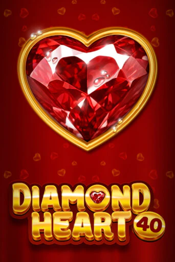 Игра Diamond Heart 40 от Fazi | Чемпион Слотс Казино 