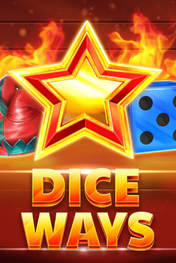 Игра Dice Ways от Amusnet Interactive | Чемпион Слотс Казино 