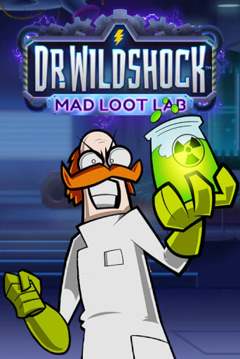 Игра Dr. Wildshock: Mad Loot Lab™ от Games Global | Чемпион Слотс Казино 