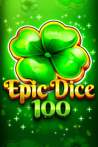 Игра Epic Dice 100 от Fazi | Чемпион Слотс Казино 