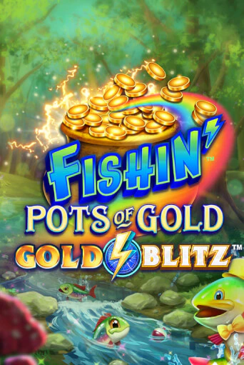 Игра Fishin' Pots of Gold™: Gold Blitz™ от Microgaming | Чемпион Слотс Казино 