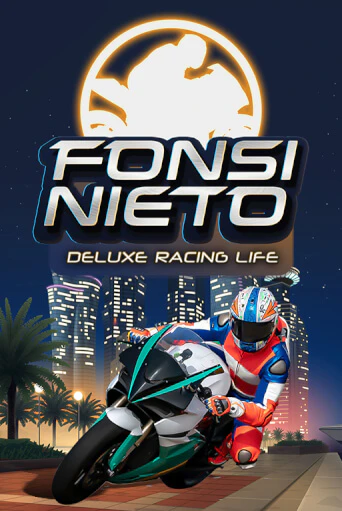 Игра Fonsi Nieto Deluxe Racing Life от Games Global | Чемпион Слотс Казино 