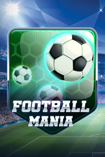 Игра Football Mania от KA Gaming | Чемпион Слотс Казино 