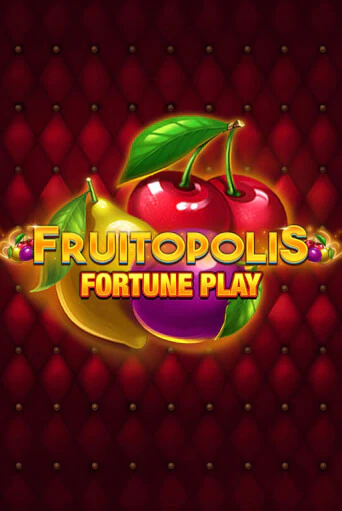 Игра Fruitopolis Fortune Play от Blueprint Gaming | Чемпион Слотс Казино 