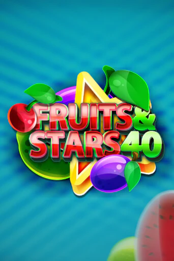 Игра Fruits and Stars 40 от Fazi | Чемпион Слотс Казино 