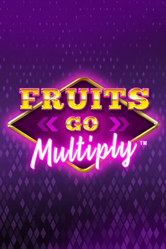 Игра Fruits Go Multiply от Synot Games | Чемпион Слотс Казино 