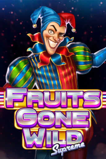 Игра Fruits Gone Wild Supreme от Stakelogic | Чемпион Слотс Казино 