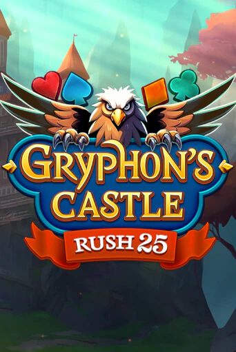 Игра Rush 25 Gryphon's Castle от Mascot Gaming | Чемпион Слотс Казино 
