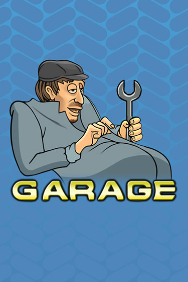 Игра Garage от Клуб Вулкан | Чемпион Слотс Казино 