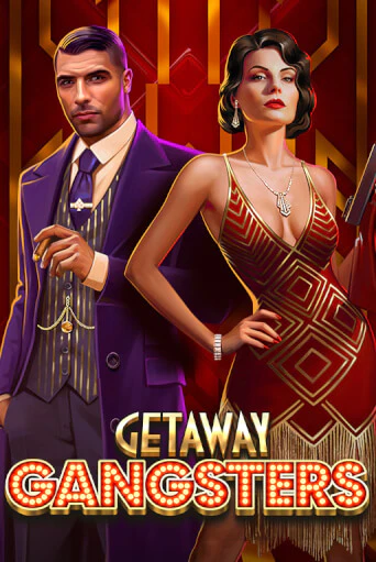 Игра Getaway Gangsters™ от Games Global | Чемпион Слотс Казино 