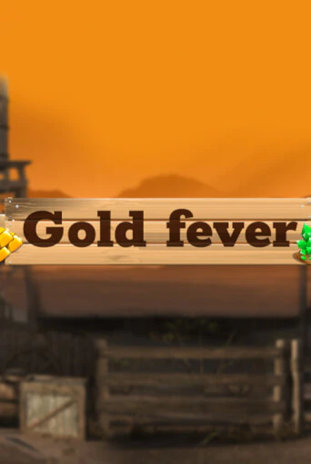 Игра Gold Fever от Caleta Gaming | Чемпион Слотс Казино 