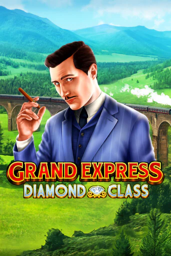 Игра Grand Express Diamond Class от Ruby Play | Чемпион Слотс Казино 