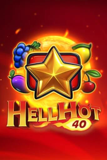 Игра Hell Hot 40 от Endorphina | Чемпион Слотс Казино 