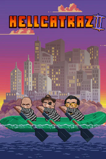 Игра Hellcatraz 2 от Relax Gaming | Чемпион Слотс Казино 