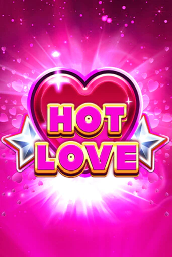Игра Hot Love от Gamzix | Чемпион Слотс Казино 