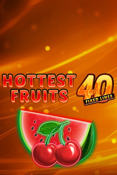 Игра Hottest Fruits 40 от Amatic | Чемпион Слотс Казино 