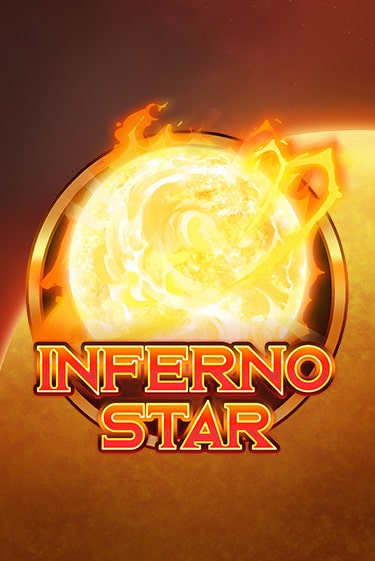 Игра Inferno Star от Play'n GO | Чемпион Слотс Казино 