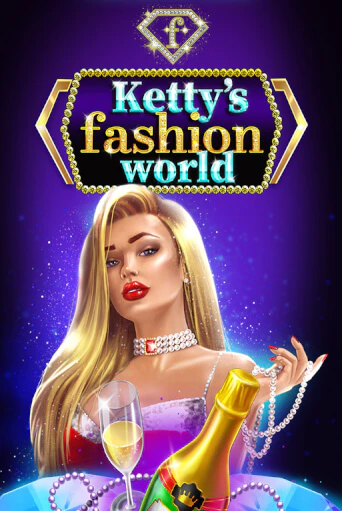 Игра Ketty’s Fashion World от Fazi | Чемпион Слотс Казино 