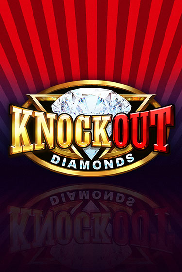 Игра Knockout Diamonds от ELK Studios | Чемпион Слотс Казино 