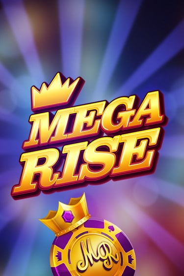 Игра Mega Rise от Red Tiger | Чемпион Слотс Казино 