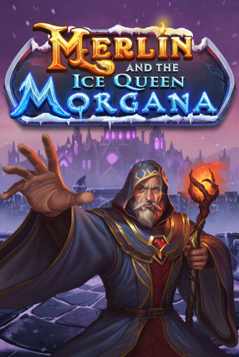 Игра Merlin and the Ice Queen Morgana от Play'n GO | Чемпион Слотс Казино 